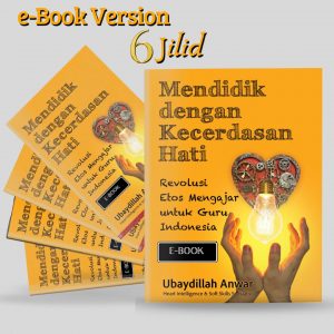MENDIDIK DENGAN KECERDASAN HATI